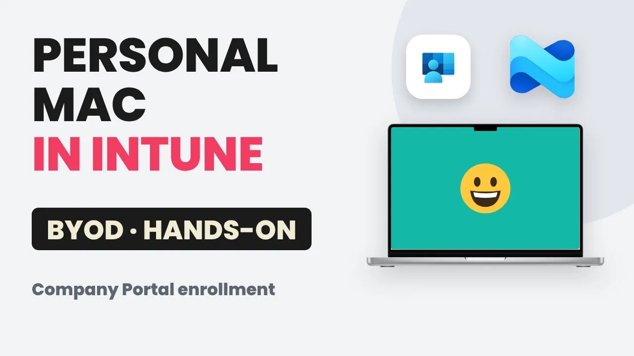 Enroll a Personal Mac in Intune (BYOD with Company Portal)